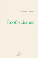 Écofascismes [ancienne édition]